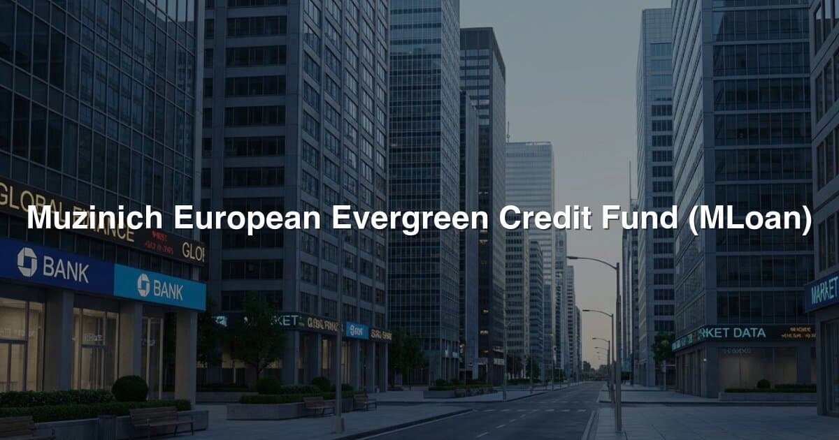 Muzinich European Evergreen Credit Fund (MLoan)