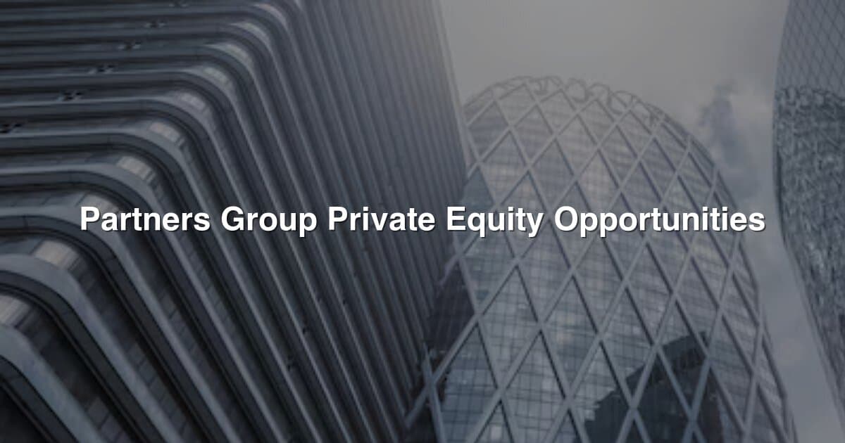 Partners Group Private Equity Opportunities